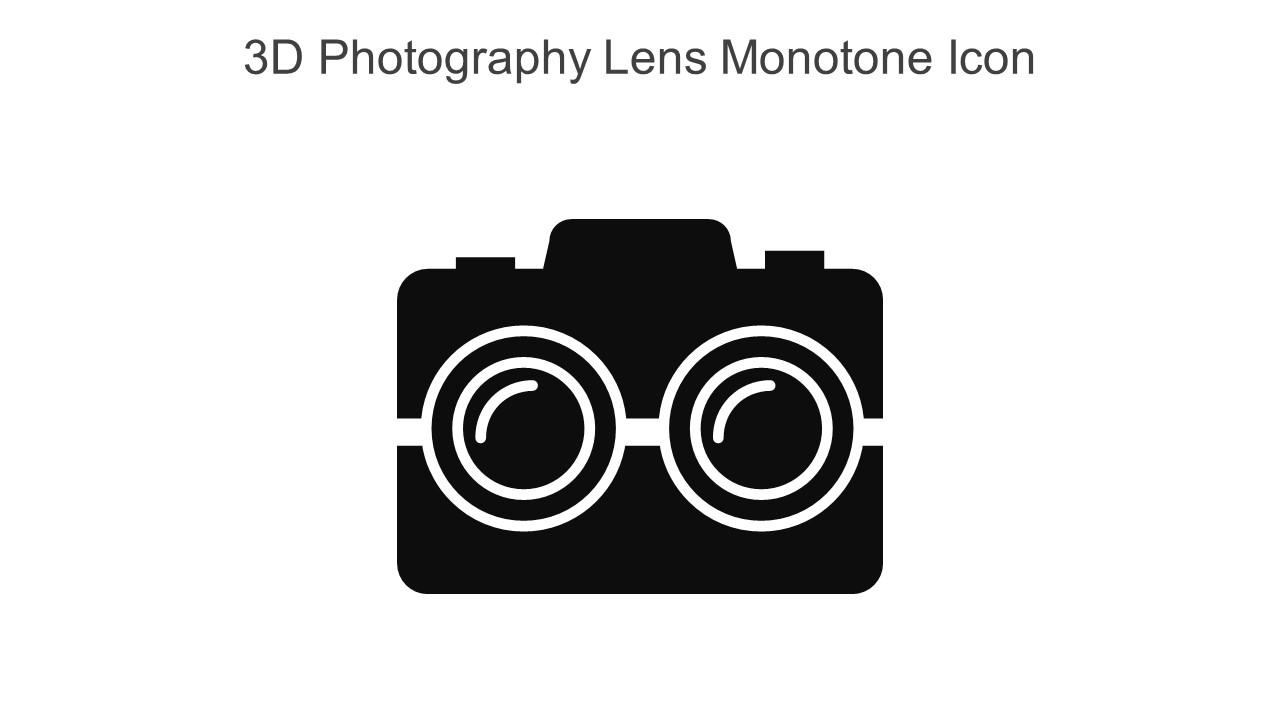 3D Photography Lens Monotone Icon In Powerpoint Pptx Png And Editable Eps Format Slide01