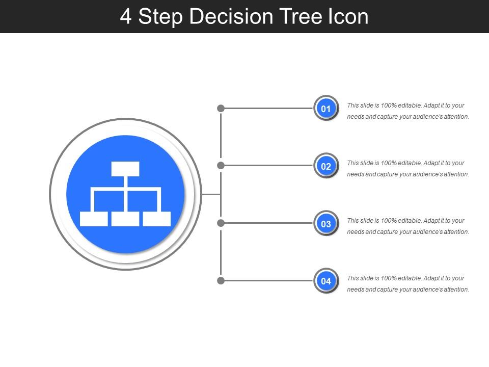 4 step decision tree icon sample of ppt presentation Slide01