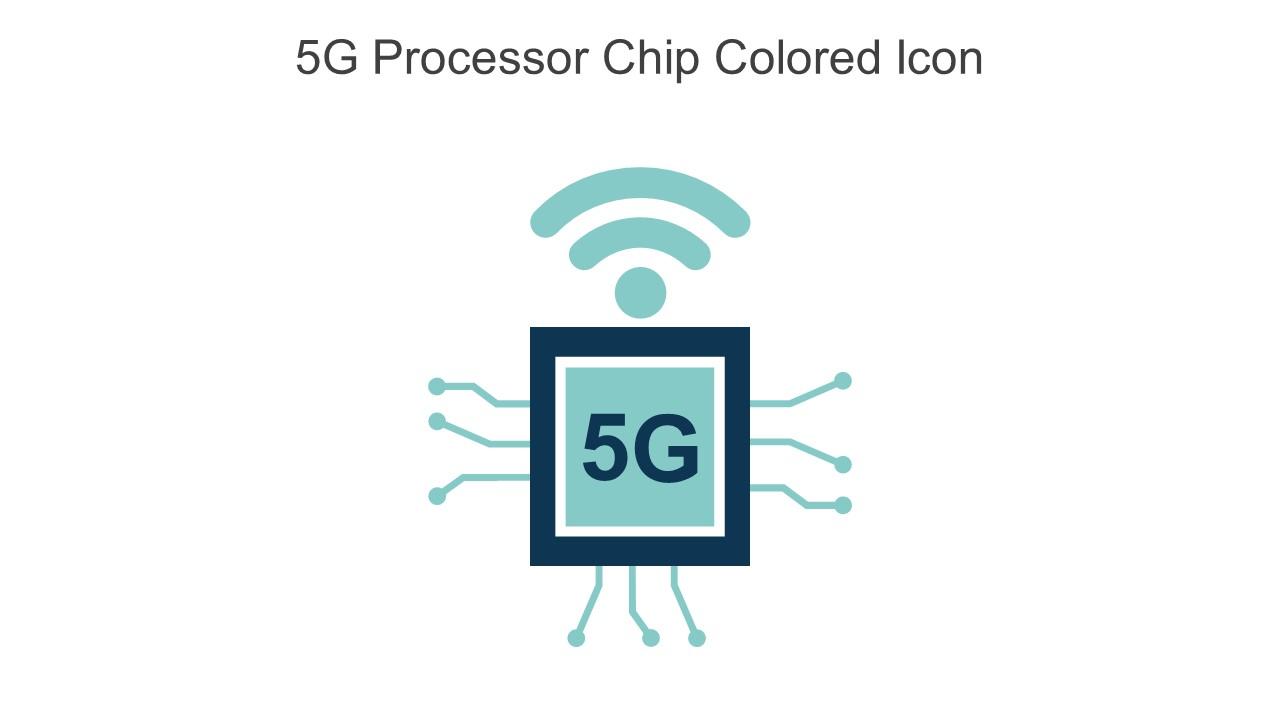5G Processor Chip Colored Icon In Powerpoint Pptx Png And Editable Eps Format Slide01