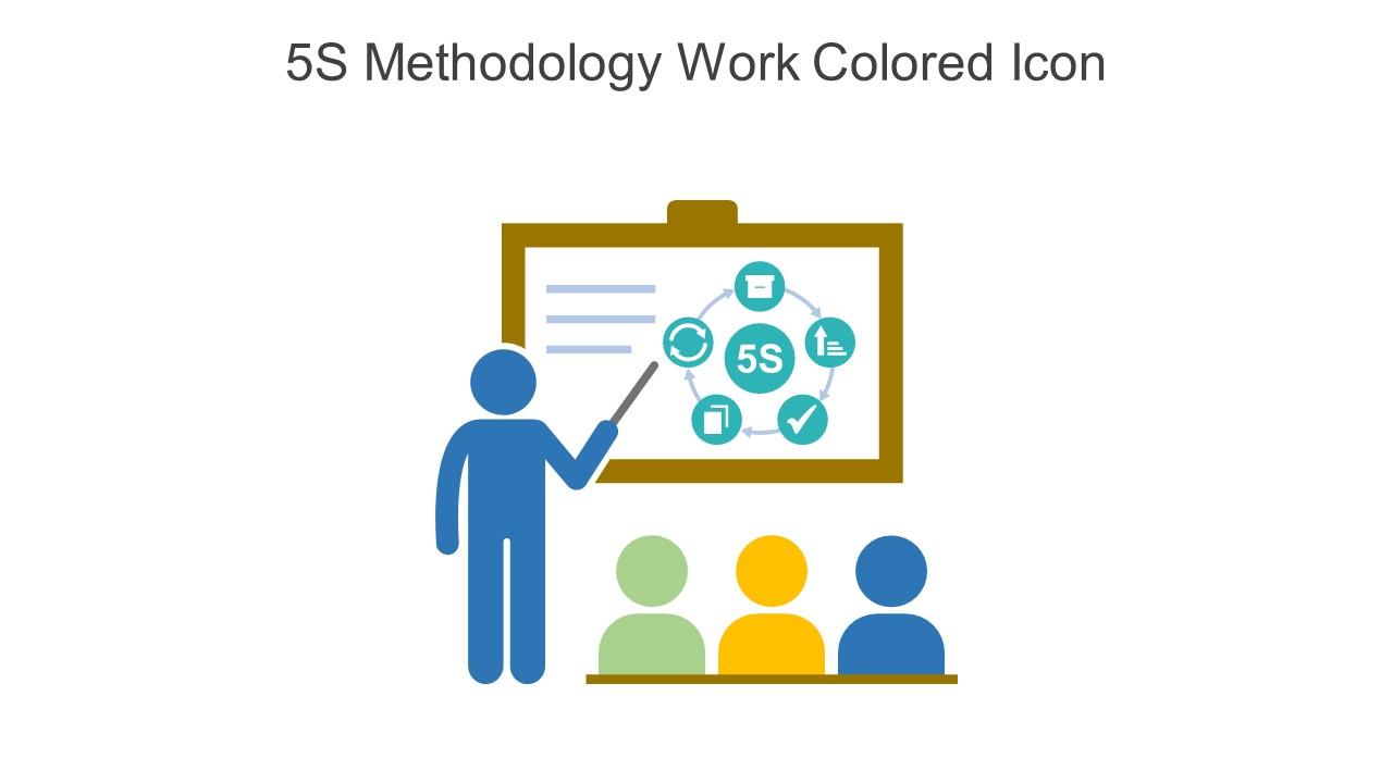 5S Methodology Work Colored Icon In Powerpoint Pptx Png And Editable Eps Format