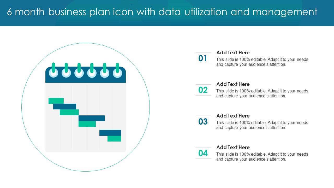 6 Month Business Plan Icon With Data Utilization And Management Slide01