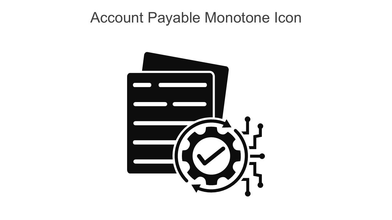 Account Payable Monotone Icon In Powerpoint Pptx Png And Editable Eps Format
