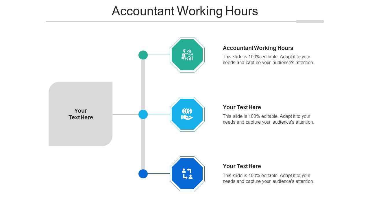 Accountant Working Hours Ppt Powerpoint Presentation Icon Diagrams Cpb Slide01