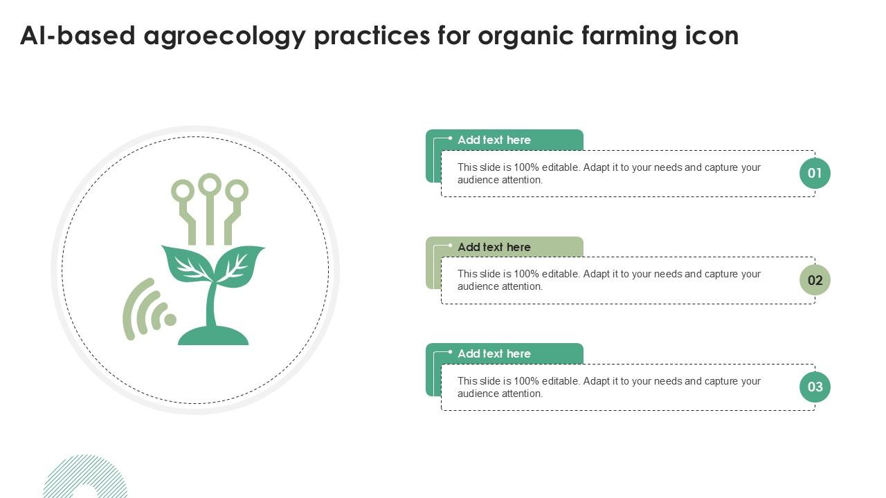 AI Based Agroecology Practices For Organic Farming Icon Ppt Sample