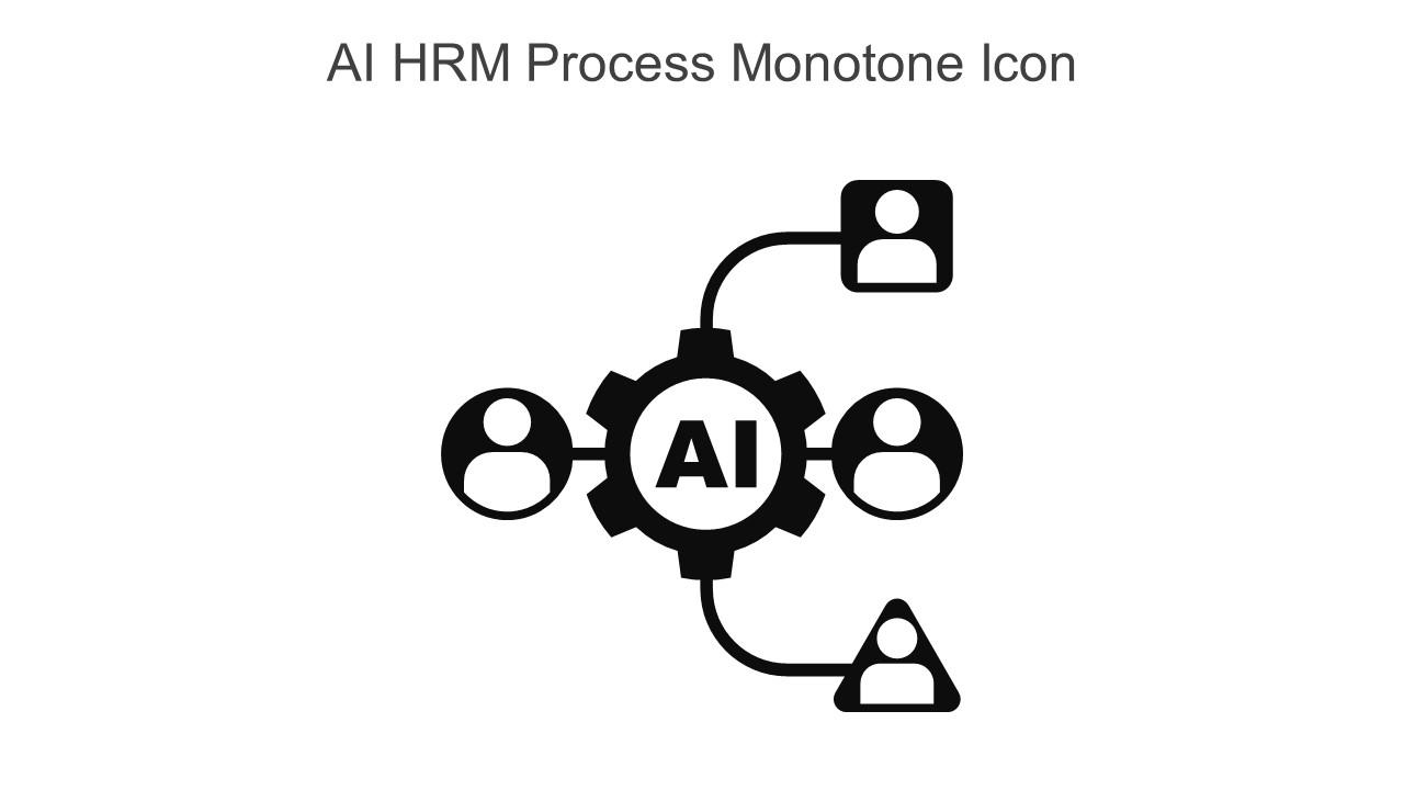 AI HRM Process Monotone Icon In Powerpoint Pptx Png And Editable Eps Format