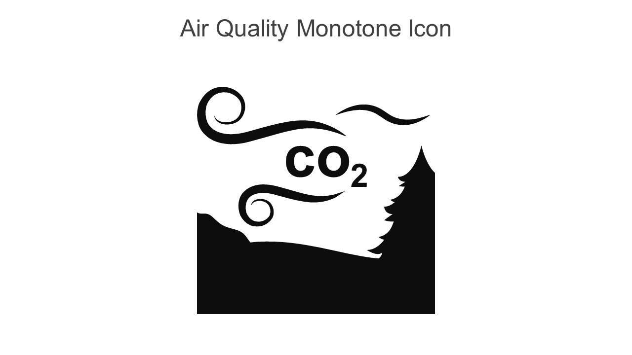 Air Quality Monotone Icon In Powerpoint Pptx Png And Editable Eps Format Slide01