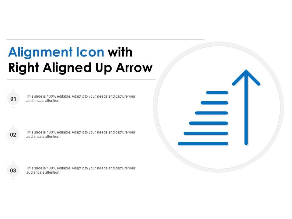 Alignment icon with right aligned up arrow Slide01