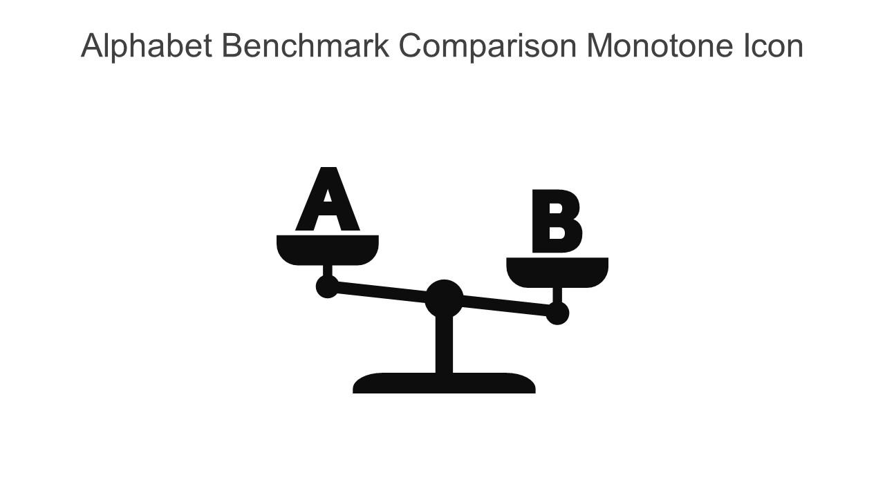 Alphabet Benchmark Comparison Monotone Icon In Powerpoint Pptx Png And Editable Eps Format Slide01