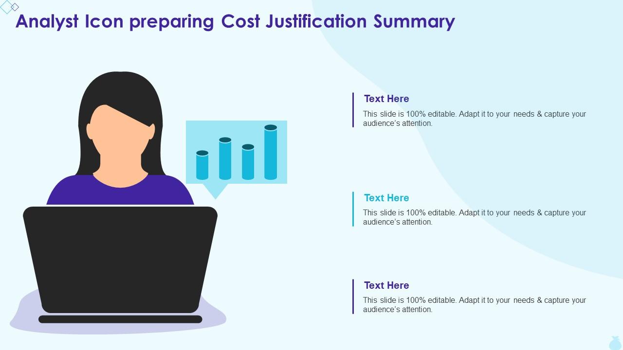 Analyst Icon Preparing Cost Justification Summary Slide01