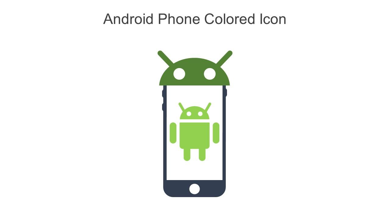 Android Phone Colored Icon In Powerpoint Pptx Png And Editable Eps Format Slide01