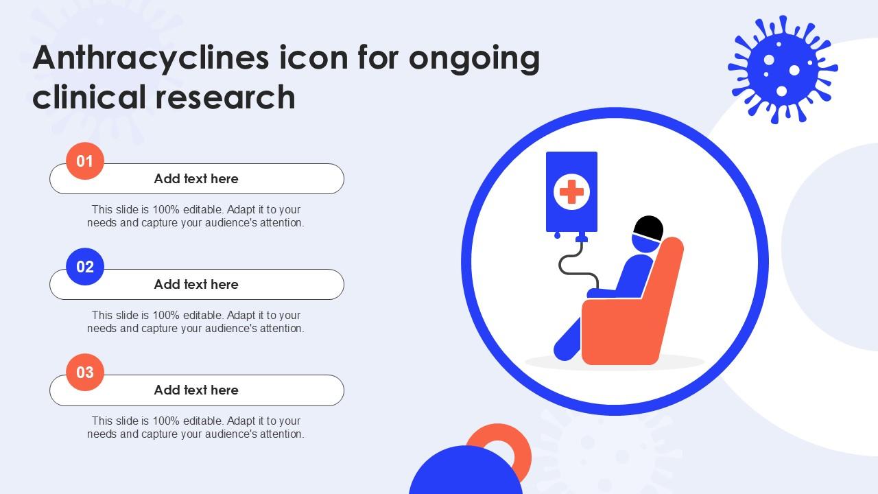 Anthracyclines Icon For Ongoing Clinical Research Ppt Example