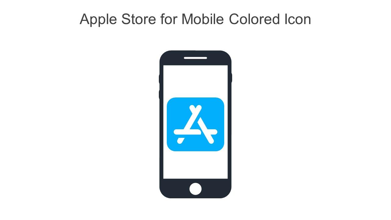 Apple Store For Mobile Colored Icon In Powerpoint Pptx Png And Editable Eps Format Slide01