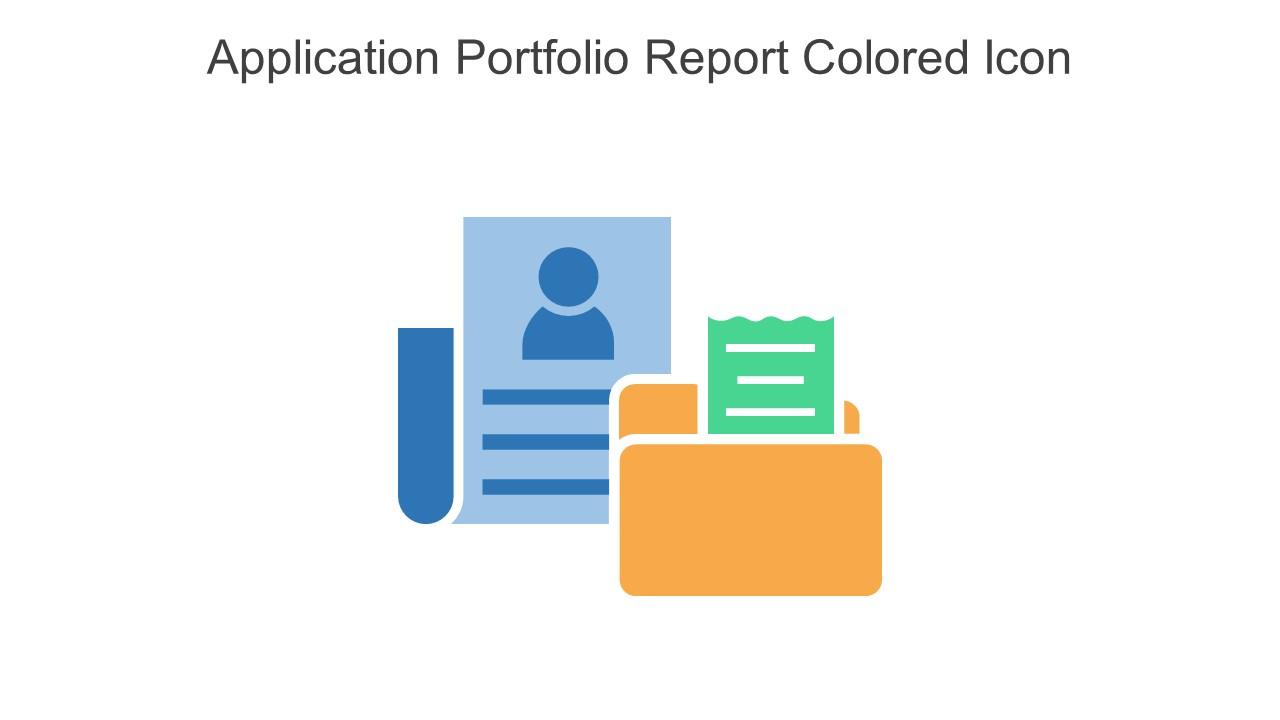 Application Portfolio Report Colored Icon In Powerpoint Pptx Png And Editable Eps Format Slide01
