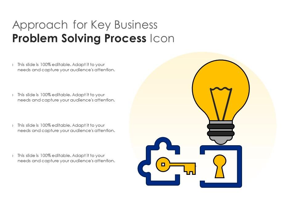 Approach for key business problem solving process icon Slide01