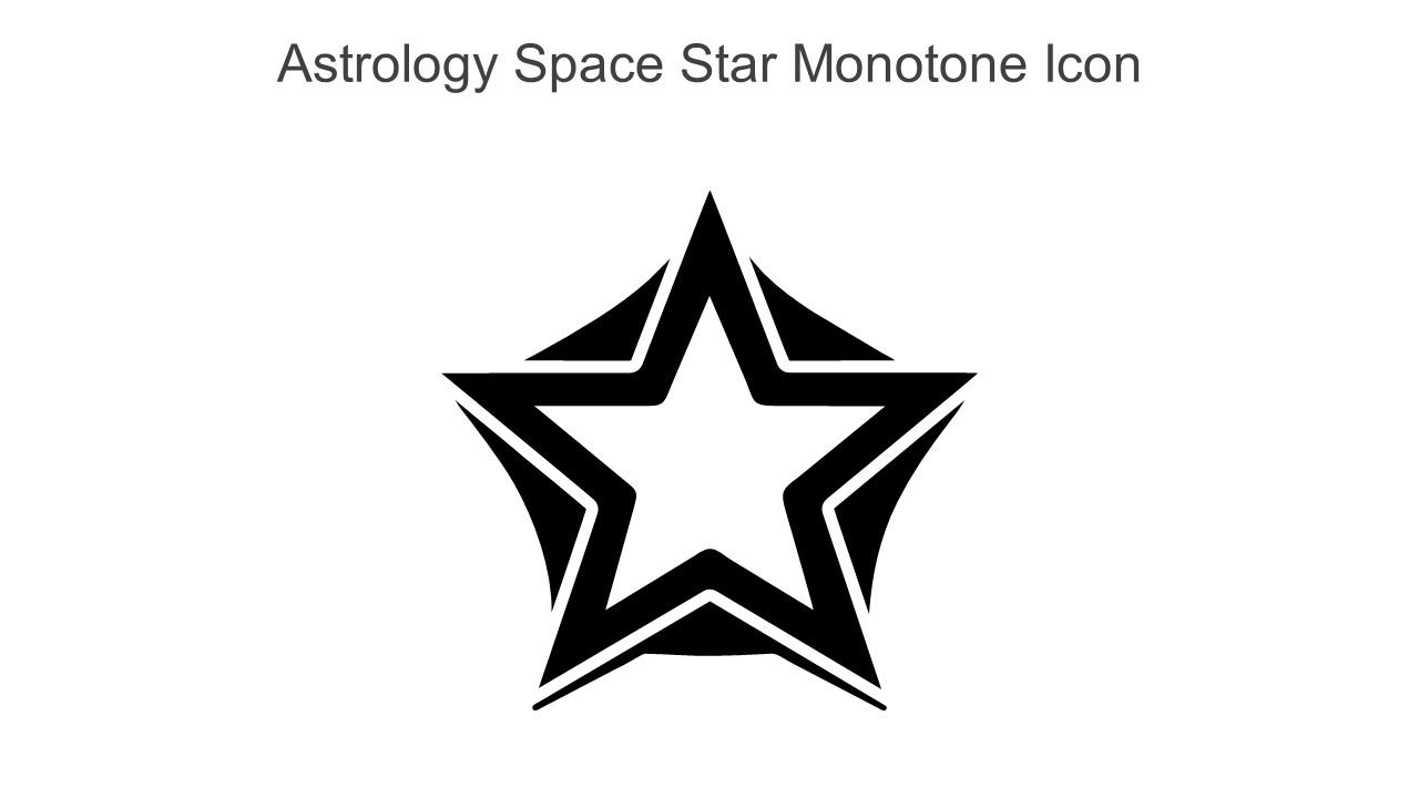 Astrology Space Star Monotone Icon In Powerpoint Pptx Png And Editable Eps Format
