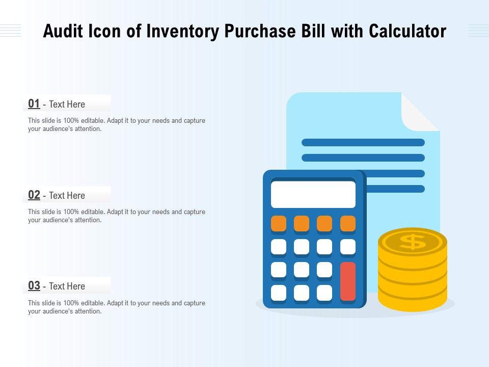 Audit icon of inventory purchase bill with calculator Slide01