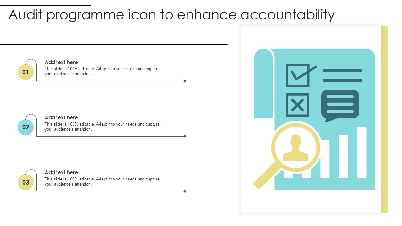 Audit Programme Icon To Enhance Accountability Ppt Slide