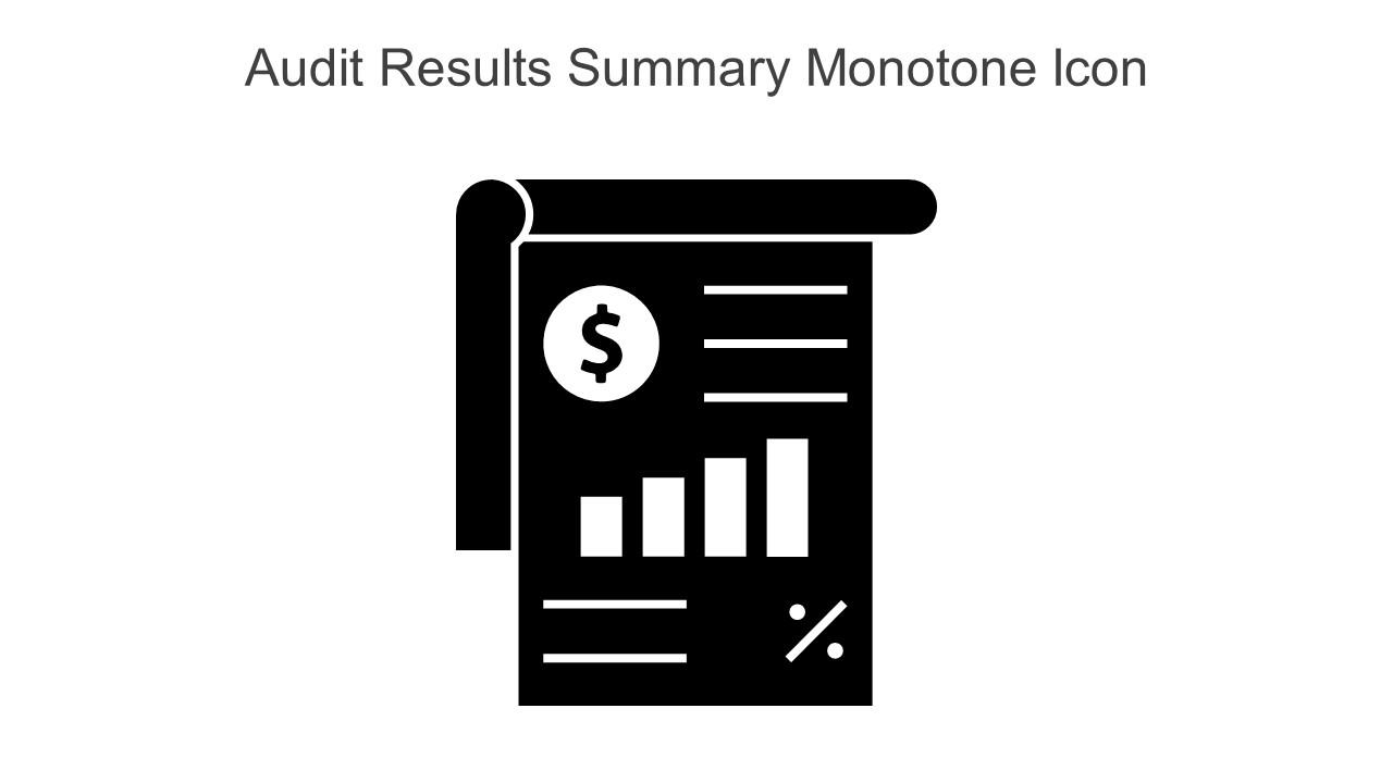 Audit Results Summary Monotone Icon In Powerpoint Pptx Png And Editable Eps Format Slide01
