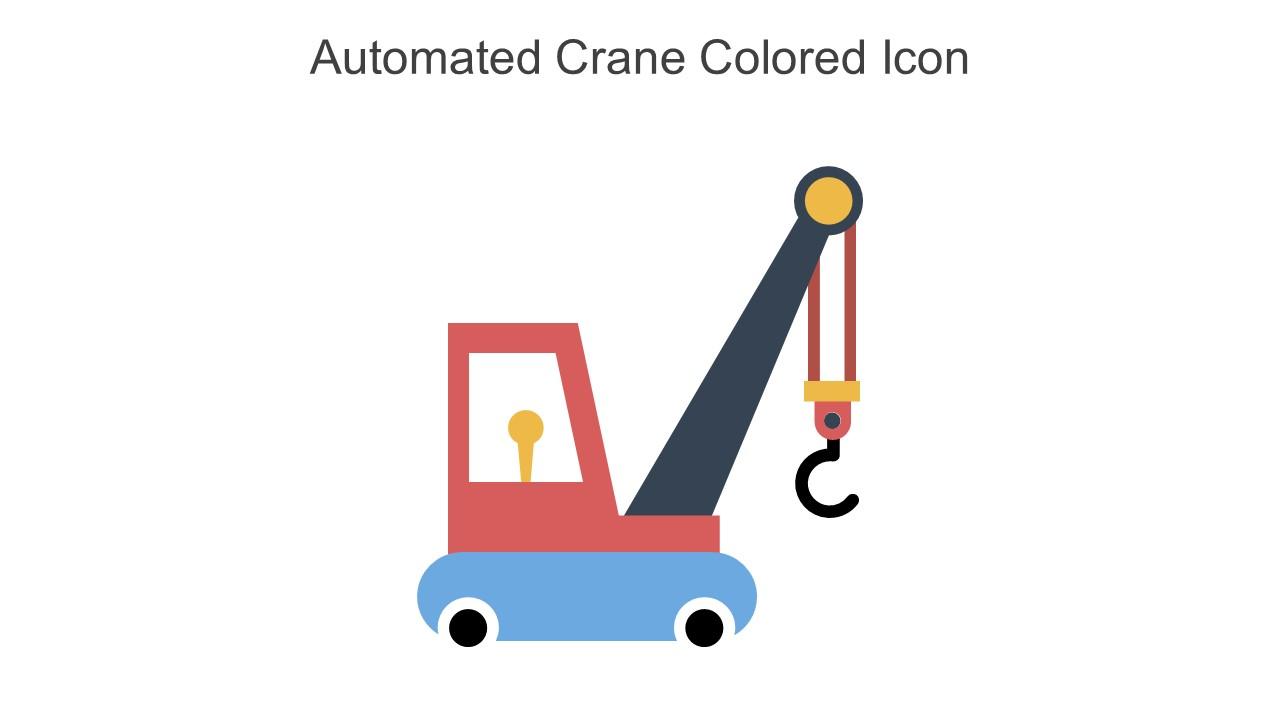 Automated Crane Colored Icon In Powerpoint Pptx Png And Editable Eps Format Slide01