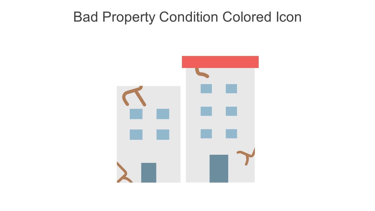 Bad Property Condition Colored Icon In Powerpoint Pptx Png And Editable Eps Format Slide01