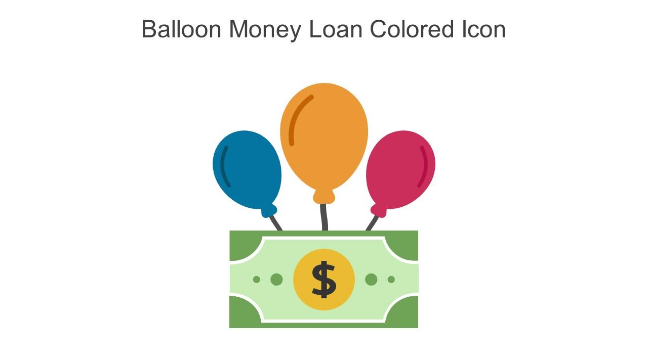 Balloon Money Loan Colored Icon In Powerpoint Pptx Png And Editable Eps Format