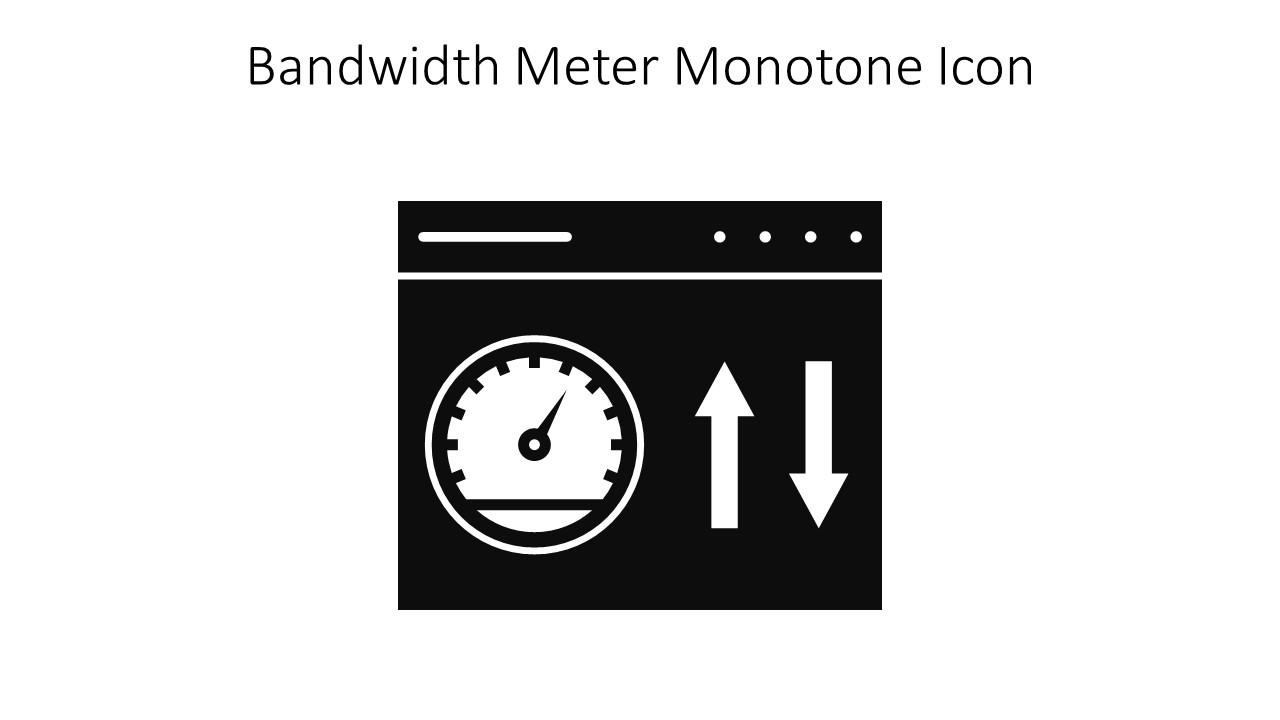 Bandwidth Meter Monotone Icon In Powerpoint Pptx Png And Editable Eps Format Slide01