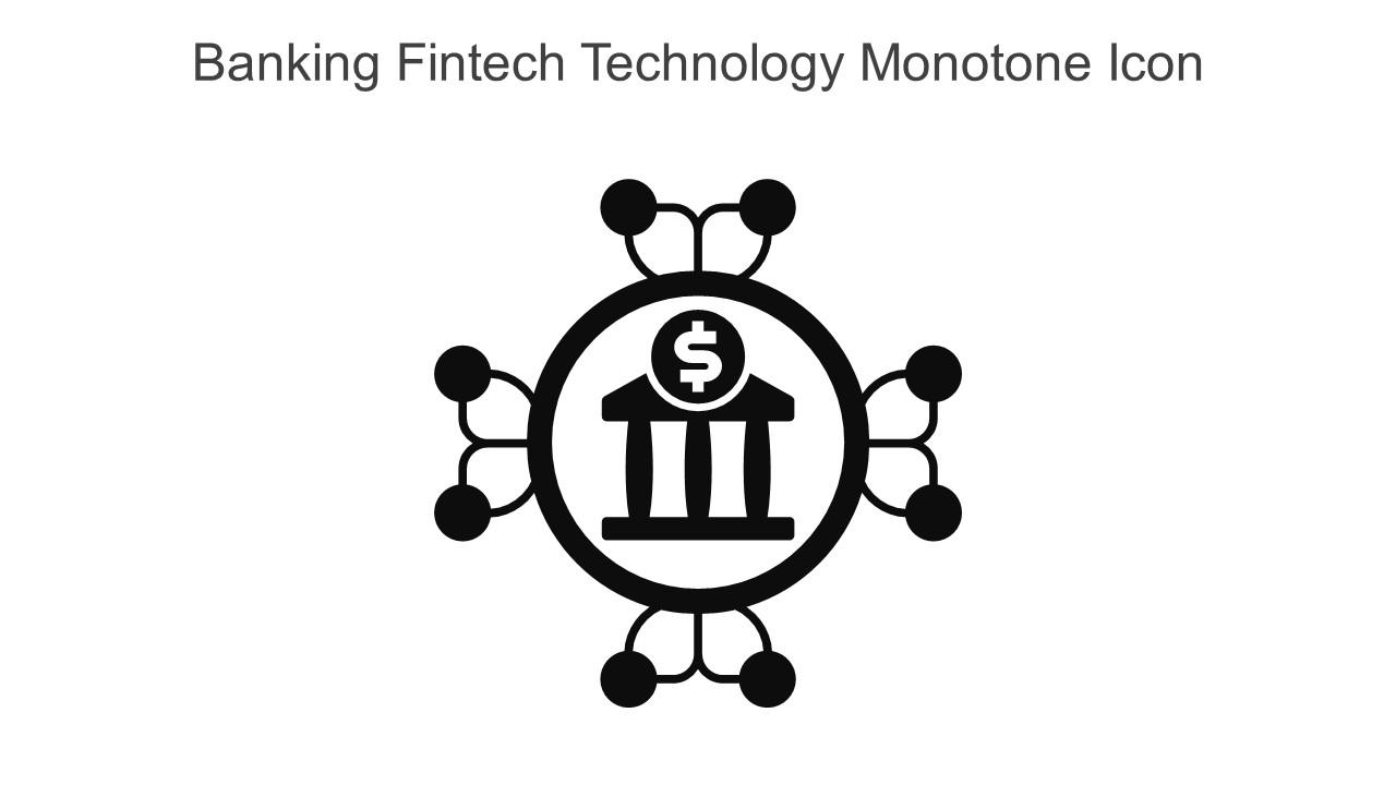 Banking Fintech Technology Monotone Icon In Powerpoint Pptx Png And Editable Eps Format