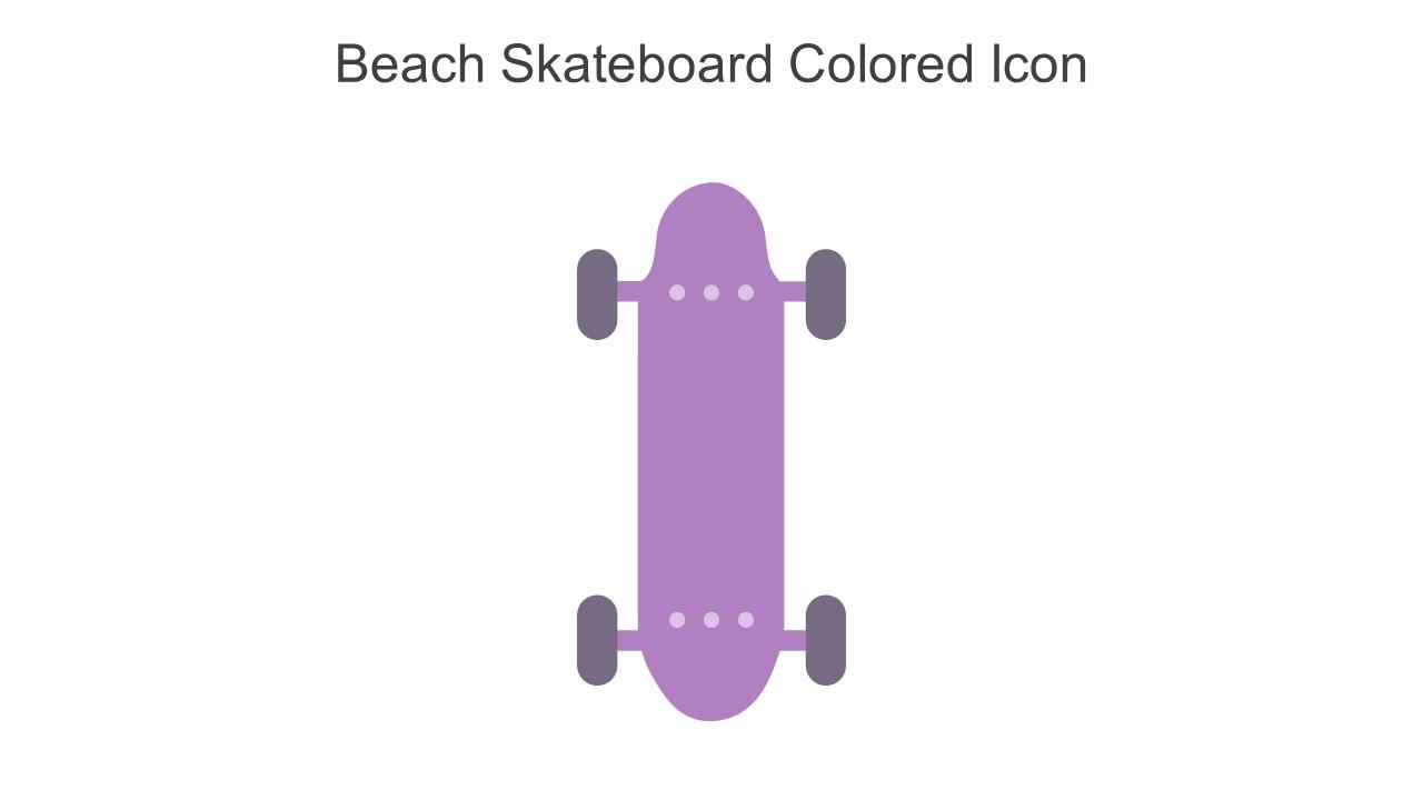Beach Skateboard Colored Icon In Powerpoint Pptx Png And Editable Eps Format