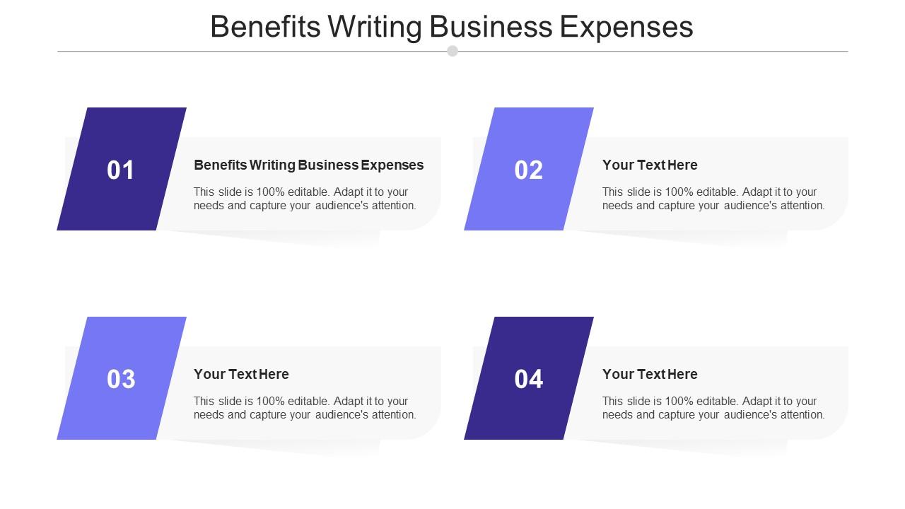 Benefits Writing Business Expenses Ppt Powerpoint Presentation Icon Aids Cpb Slide01