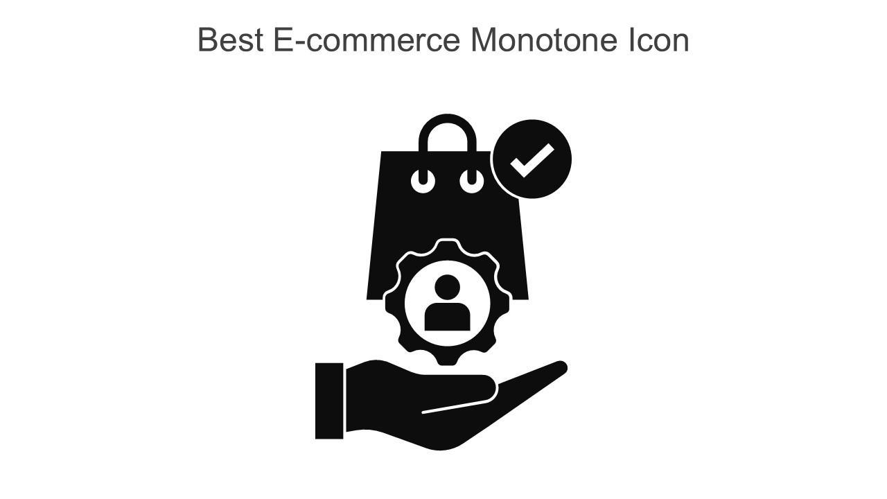 Best E Commerce Monotone Icon In Powerpoint Pptx Png And Editable Eps Format