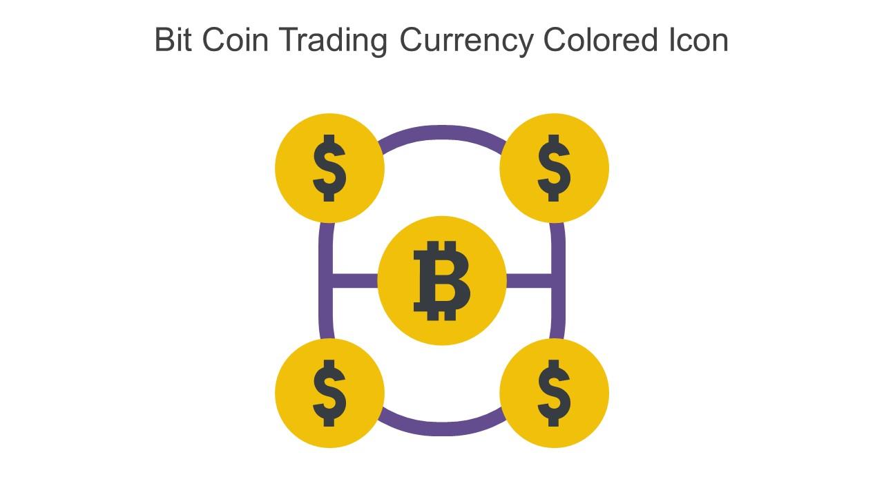 Bit Coin Trading Currency Colored Icon In Powerpoint Pptx Png And Editable Eps Format