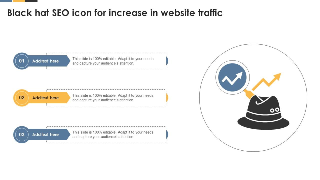 Black Hat SEO Icon For Increase In Website Traffic Ppt Slides