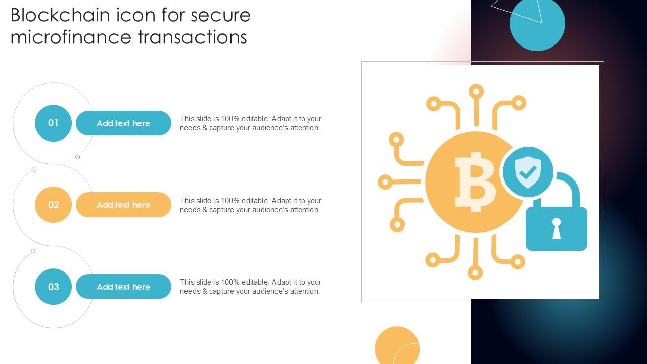 Blockchain Icon For Secure Microfinance Transactions Ppt Template