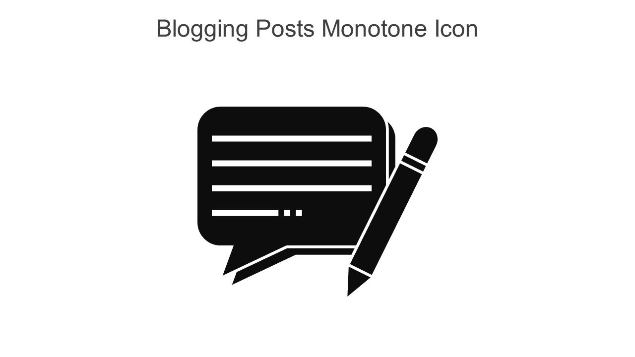 Blogging Posts Monotone Icon In Powerpoint Pptx Png And Editable Eps Format