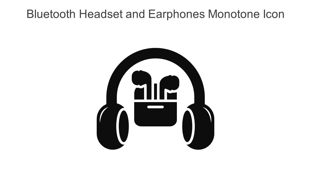 Bluetooth Headset And Earphones Monotone Icon In Powerpoint Pptx Png And Editable Eps Format Slide01