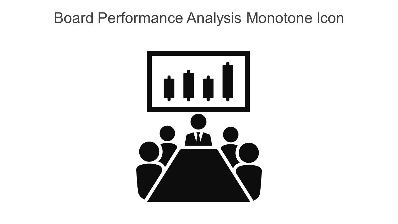 Board Performance Analysis Monotone Icon In Powerpoint Pptx Png And Editable Eps Format Slide01