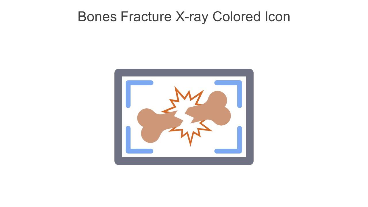 Bones Fracture X Ray Colored Icon In Powerpoint Pptx Png And Editable Eps Format