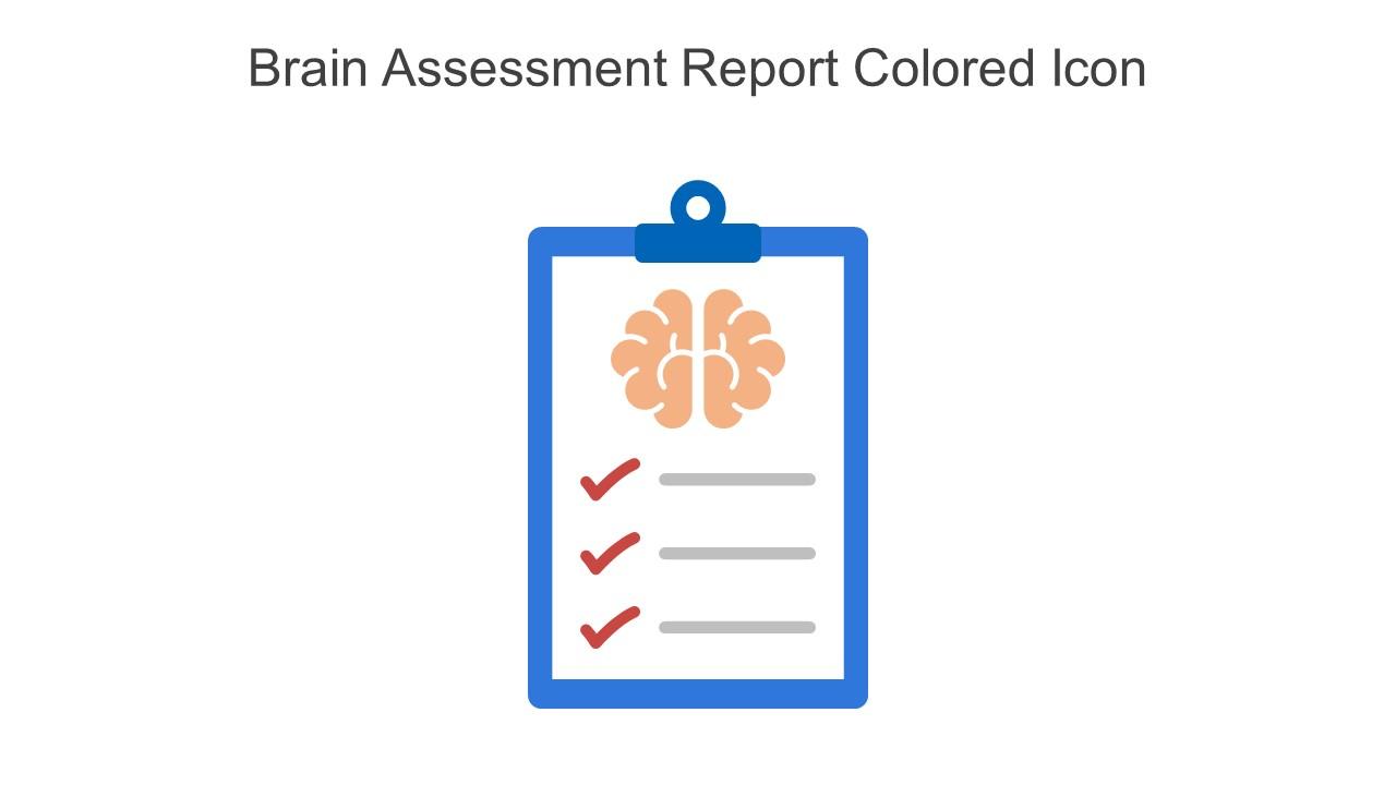 Brain Assessment Report Colored Icon In Powerpoint Pptx Png And Editable Eps Format Slide01