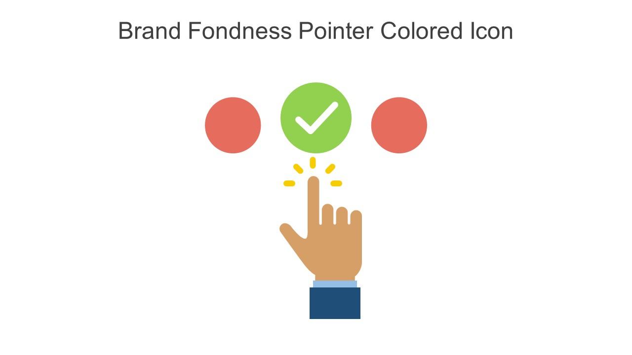 Brand Fondness Pointer Colored Icon In Powerpoint Pptx Png And Editable Eps Format Slide01