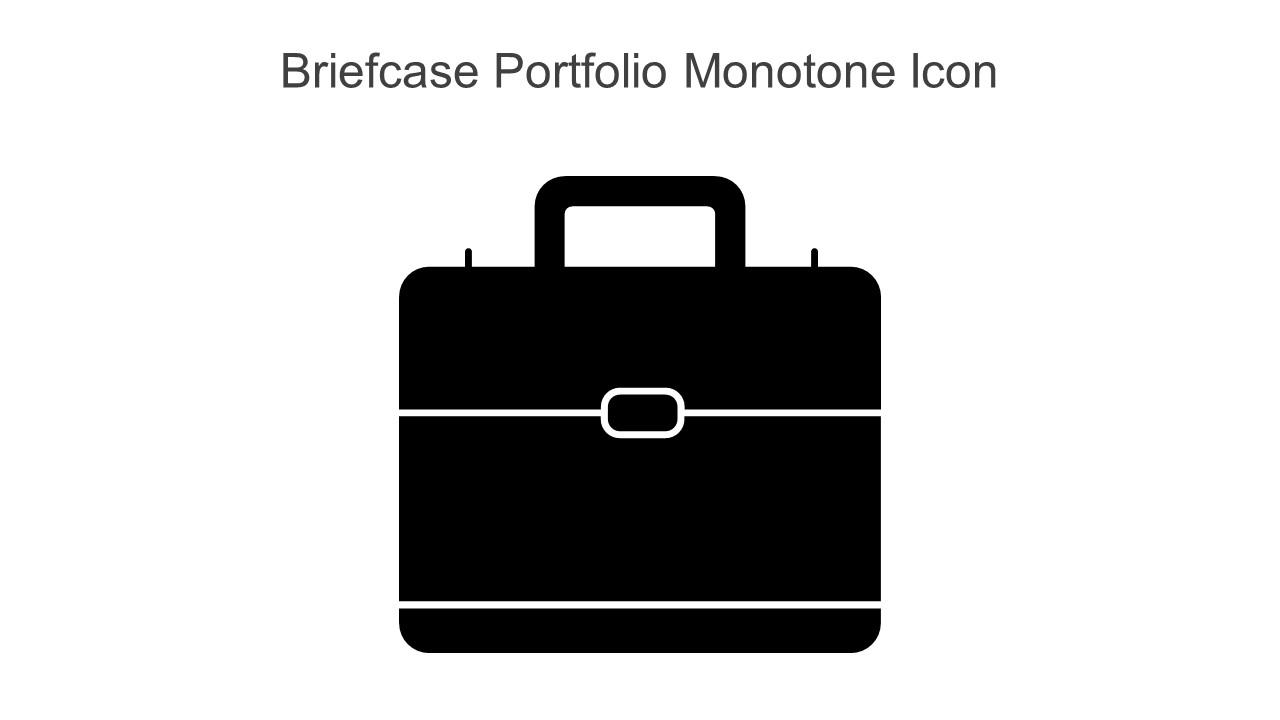 Briefcase Portfolio Monotone Icon In Powerpoint Pptx Png And Editable Eps Format Slide01