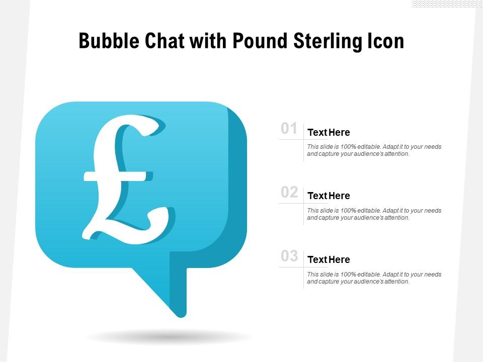 Bubble chat with pound sterling icon Slide01