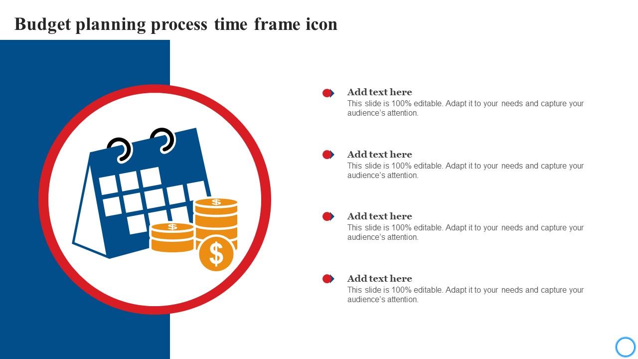 Budget Planning Process Time Frame Icon