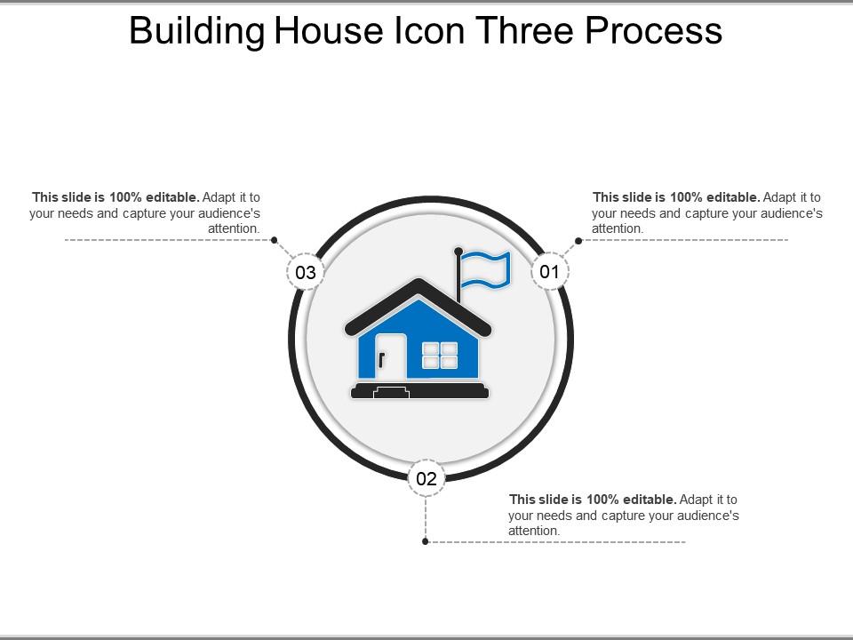 Building house icon three process ppt example file Slide01