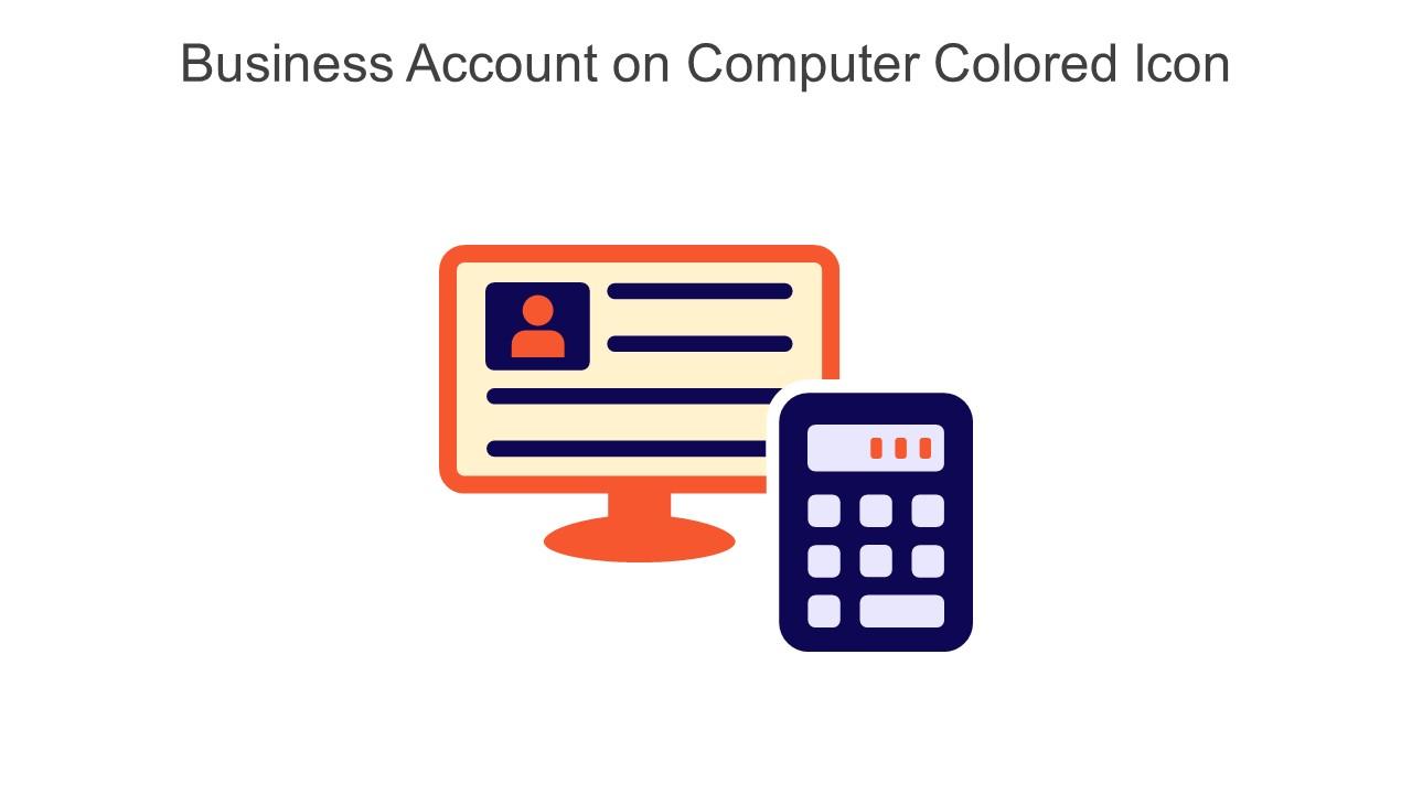 Business Account On Computer Colored Icon In Powerpoint Pptx Png And Editable Eps Format Slide01