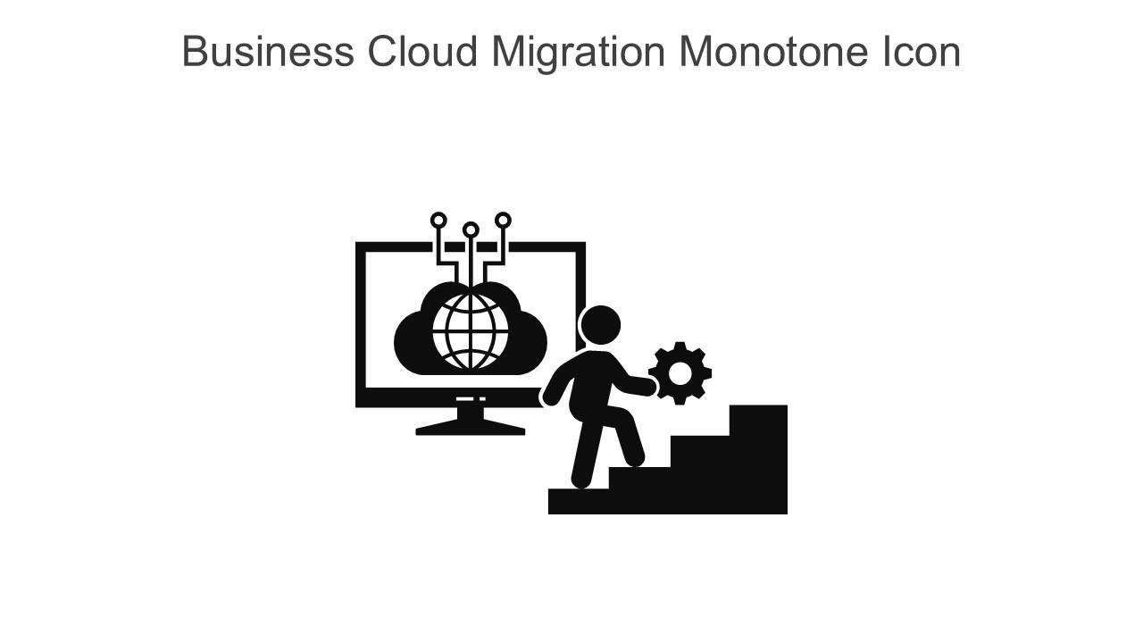 Business Cloud Migration Monotone Icon In Powerpoint Pptx Png And Editable Eps Format