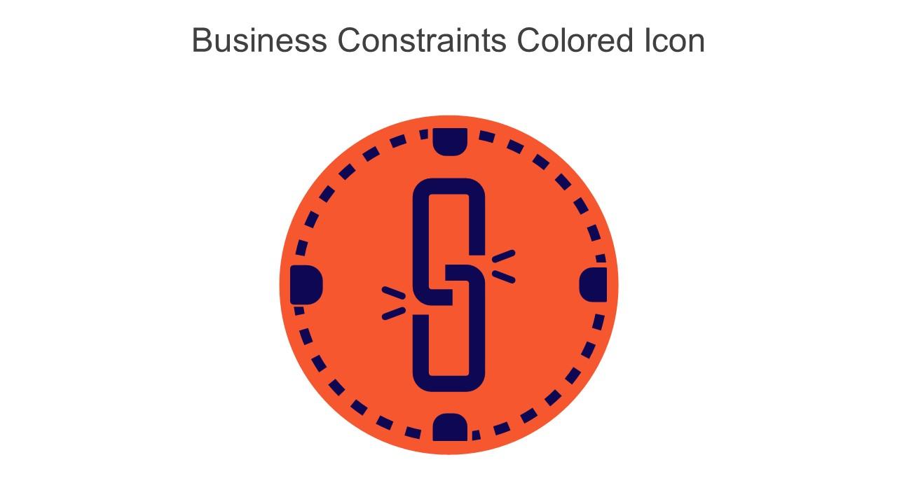 Business Constraints Colored Icon In Powerpoint Pptx Png And Editable Eps Format Slide01