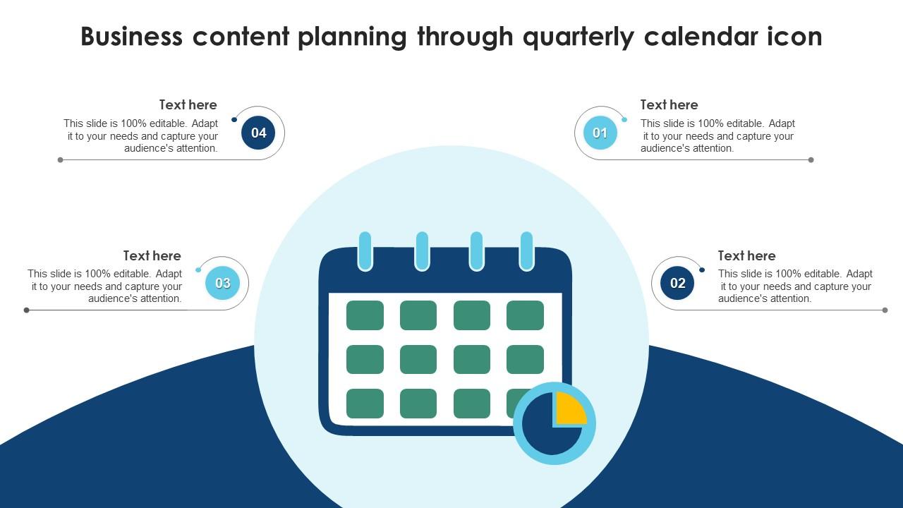Business Content Planning Through Quarterly Calendar Icon Slide01