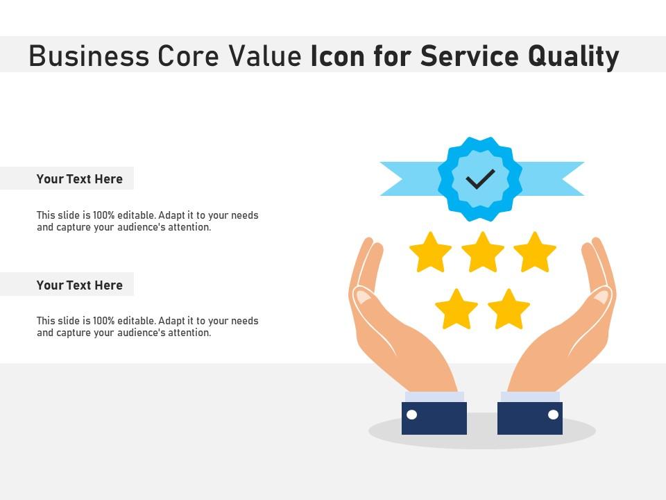Business core value icon for service quality Slide01