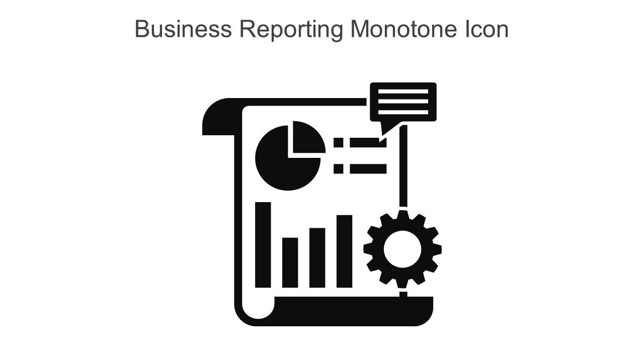 Business Reporting Monotone Icon In Powerpoint Pptx Png And Editable Eps Format