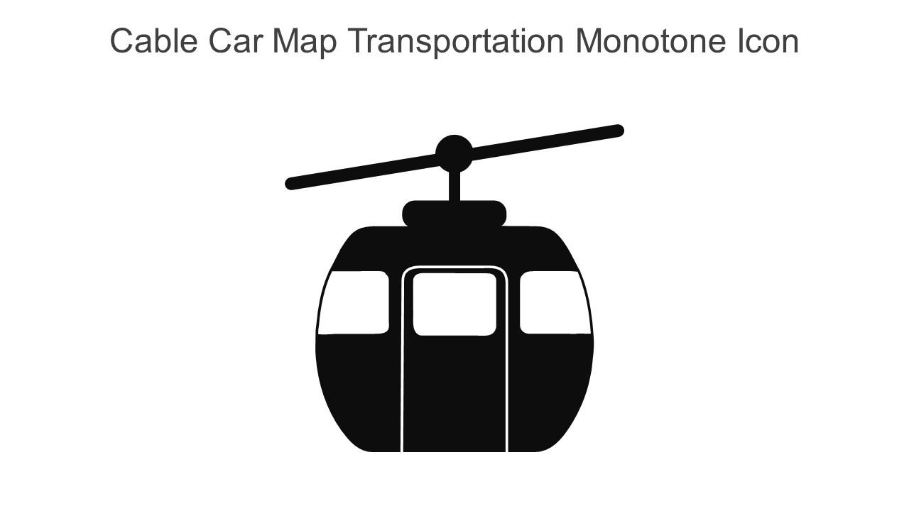 Cable Car Map Transportation Monotone Icon In Powerpoint Pptx Png And Editable Eps Format
